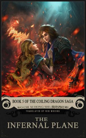 [Coiling Dragon 05] • The Infernal Plane